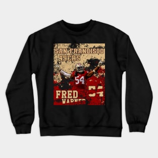 Fred warner || san francisco 49ers Crewneck Sweatshirt